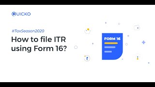 How to File ITR with your Form 16? #TaxSeason2020