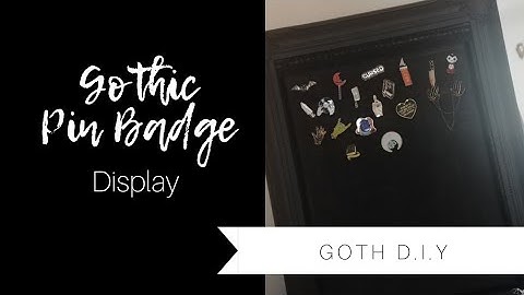 Easy Pin Badge Display | Goth DIY | Batbones