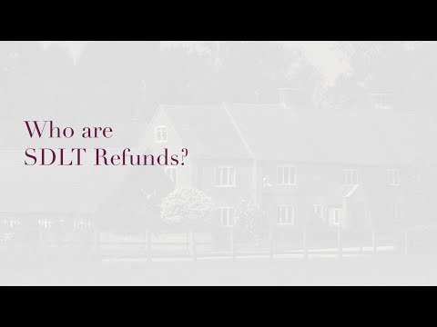Who are SDLT Refunds?