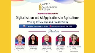 Webinar Series-Digitalization and AI Applications in Agriculture:Driving Efficiency and Productivity screenshot 3