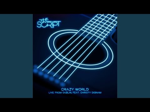 Crazy World (Live from Dublin)