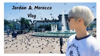 Jordan & Morocco Vlog (with K-tigers) | EP.03