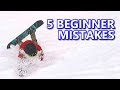 5 Common Beginner Snowboard Mistakes & Fixes