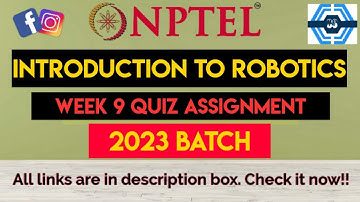 Introduction To Robotics Week 9 Quiz Assignment Solution | NPTEL 2023 |