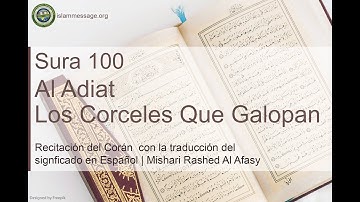 سورة 100. العاديات (ترجمة باللغة الأسبانية) | مشاري بن راشد العفاسي