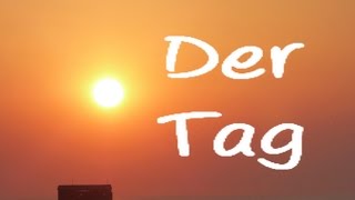 Learn German: Der Tag