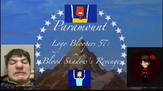 Paramount Logo Bloopers 57 Bloodshadows Revenge Reupload