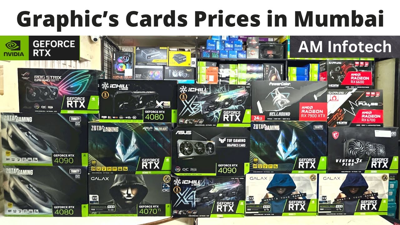 Graphics Cards Prices in Lamington Road Mumbai 2023 | AM Infotech - YouTube