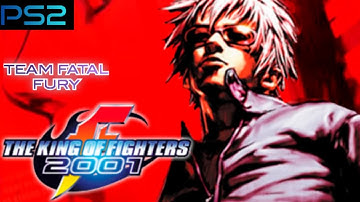 The King Of Fighters 2001 Arcade Mode (TEAM FATAL FURY)