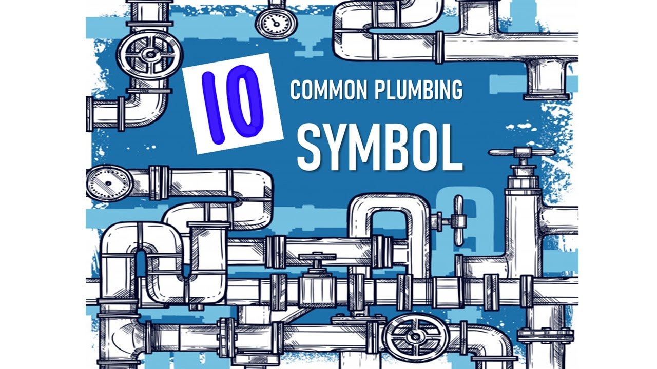 10 common plumbing symbols - YouTube