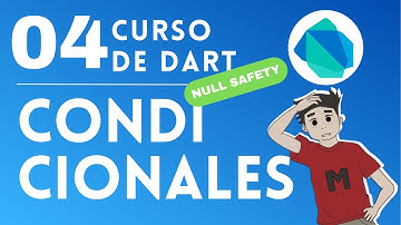 04 Condicionales en Dart | Curso de Dart desde Cero @HeyGonza