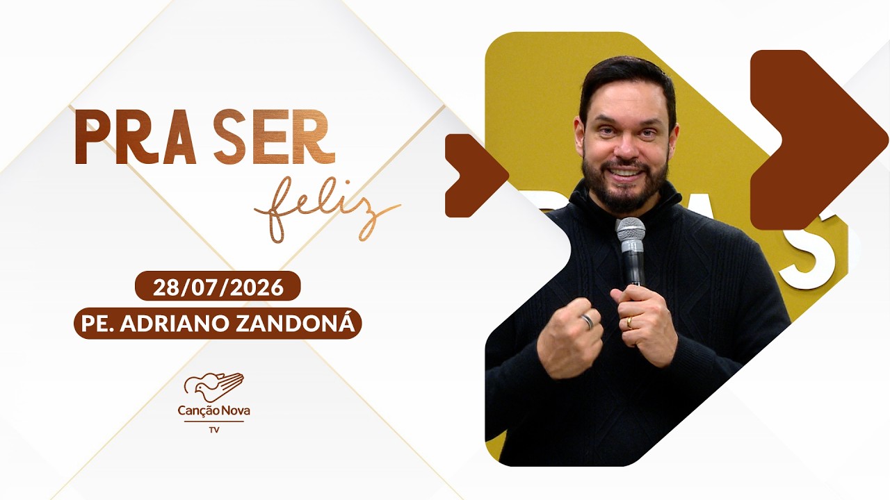 O que fazer quando sinto Deus distante - Pra ser Feliz - 28/07/2026