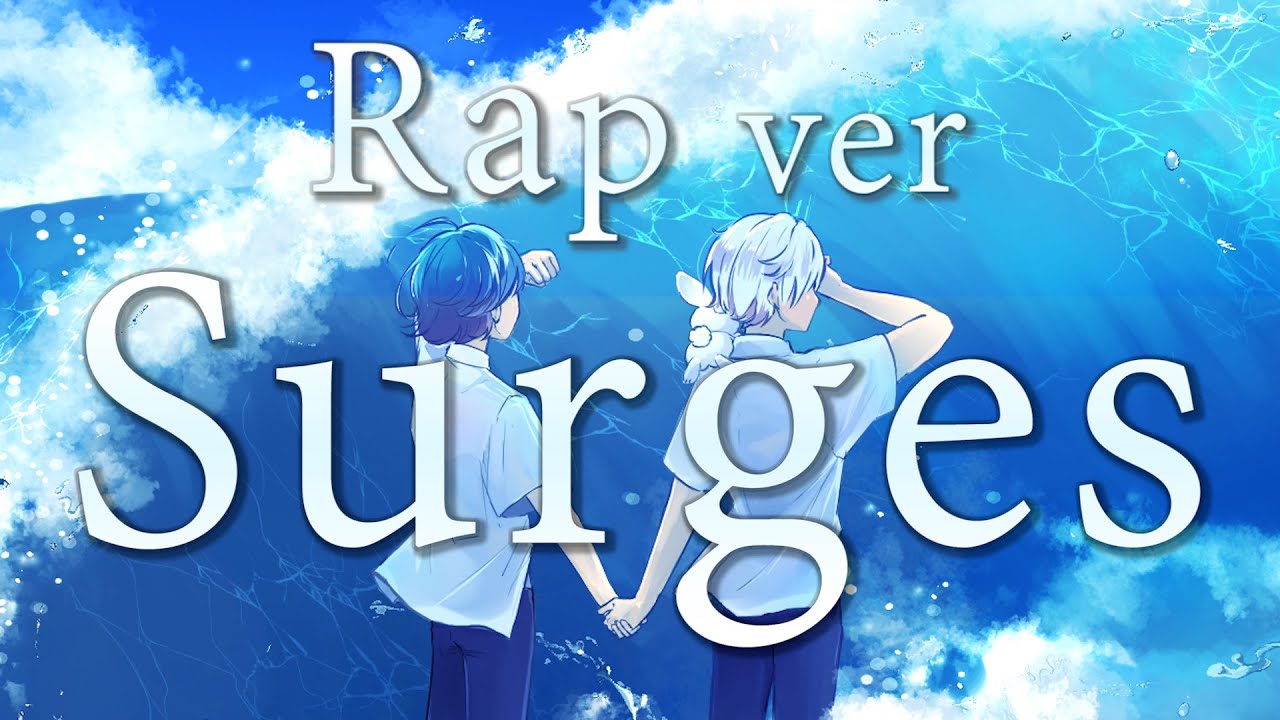 双子でラップして】Surges / Orangestar【歌ってみた】【初兎