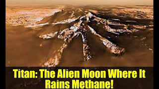 Download Lagu Titan: The Alien Moon Where It Rains Methane! | Space Exploration Documentary MP3