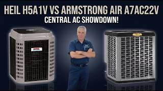 Ultimate Central AC Showdown: Armstrong Air A7AC22V vs Heil H5A1V