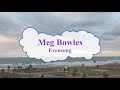 Meg bowles  evensong fanmade music