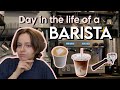 Day In The Life Of A BARISTA | Opening To Closing 