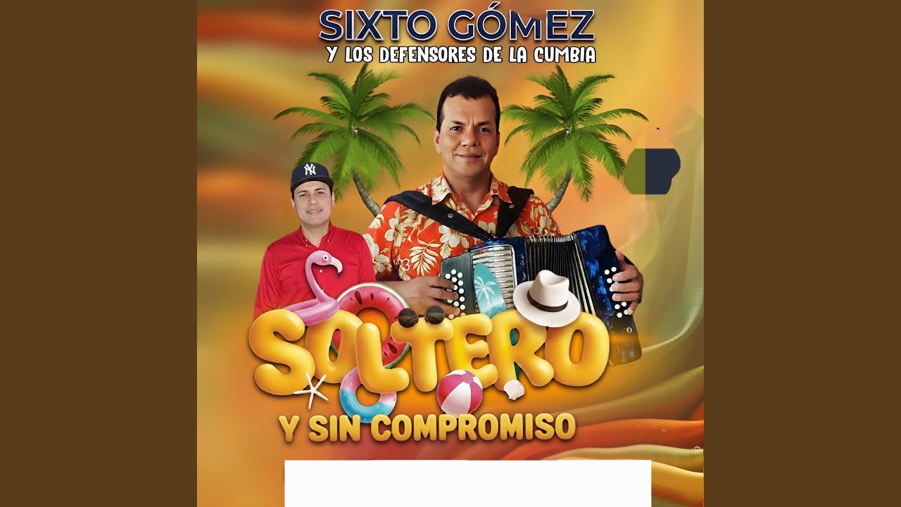 Soltero y Sin Compromiso