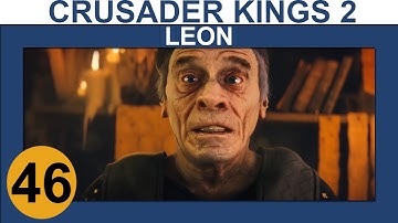 Crusader Kings 2: Monks and Mystics - Leon - Ep 46