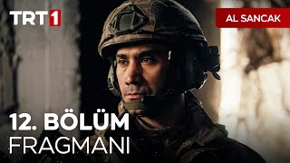 Al Sancak 12. Bölüm Fragmanı