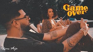 Game Over (Full Video) Karan Aujla I Rupan Bal | Proof I Latest Punjabi Songs 2022