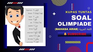 Soal olimpiade Bahasa Arab tingkat SMA