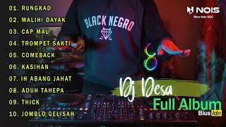 DJ DESA - RUNGKAD [ Full Album Terbaru ]