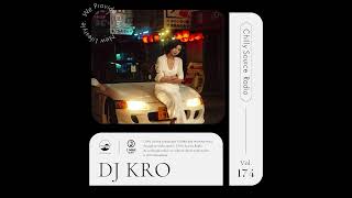 MASH UP MIX【Chilly Source Radio Vol.174】Mixed by DJ KRO #mashup
