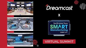 Economic Times Smart Manufacturing Virtual Summit x Dreamcast