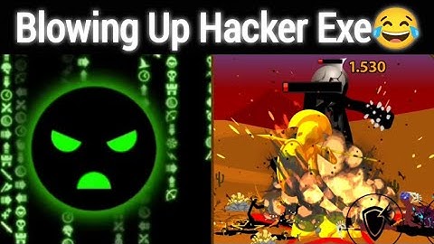 How to Explode a Hacker Exe😂