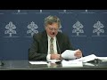 Présentation des travaux de la deuxième session de la XVIe Assemblée du Synode des évêques