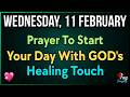 💖 Wednesday Prayer for Healing and Strength Through God’s Peace | February 11, Wednesday