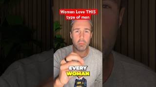 The type of man women LOVE datingadvice dating