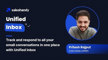 Introducing Unified Inbox | Saleshandy