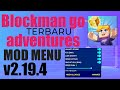 Blockman go adventures mod menu v2.19.4 😊| 100% working mod menu | 2022 |