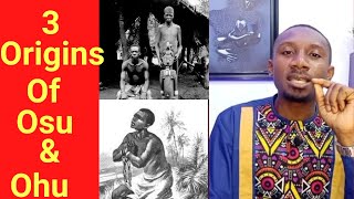 All You Need to Know About the Osu & Ohu Caste in Igbo Land: The 3 Main Origins (Complete Lesson) All You Need to Know About the Osu & Ohu Caste in Igbo Land: The 3 Main Origins (Complete Lesson)
