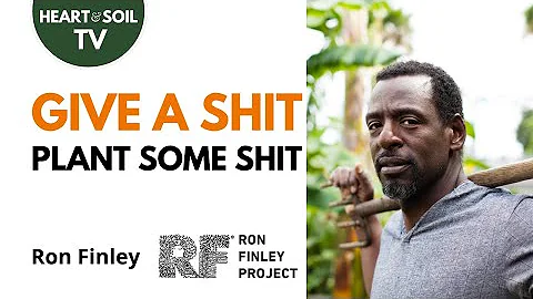 Give a Shit  Plant Some Shit  Start a Garden | Ron...