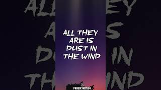 Kansas - Dust In The Wind Lyrics