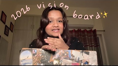 Creating 2026 Vision Board✨| Looking Back at 2025 Vision Board