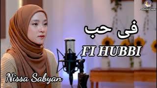 FI HUBBI - Nissa Sabyan (Lirik)