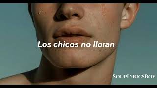 Boys Don't Cry - Camila Cabello || Letra Traducida