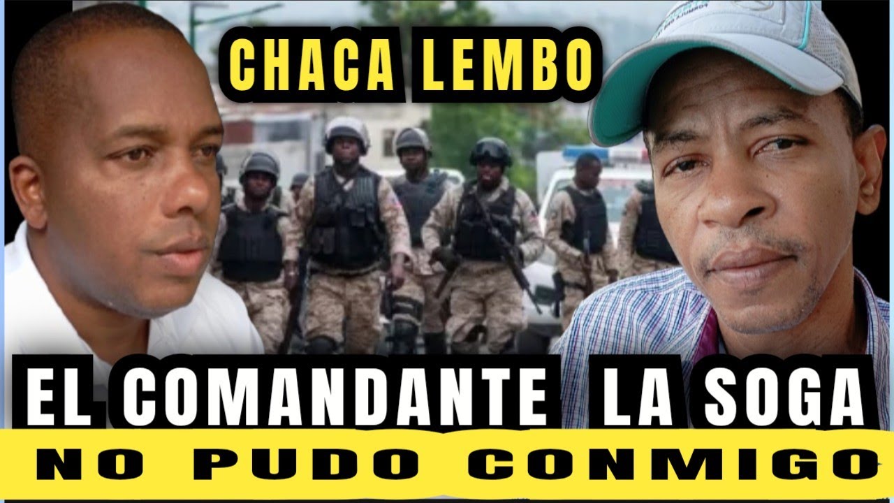 CHACA LEMBO EN GUACHUPITA YO PUSE DE RELAJO AL COMANDANTE LA SOGA