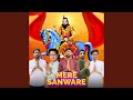 Mere sanware feat sandeep matnora rohit prajapati kajal gujjari