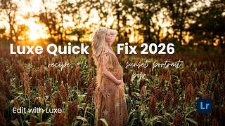 Edit With Luxe: Quick Fix 2026 Adaptive Profiles + Presets | Recipe #15 screenshot 3