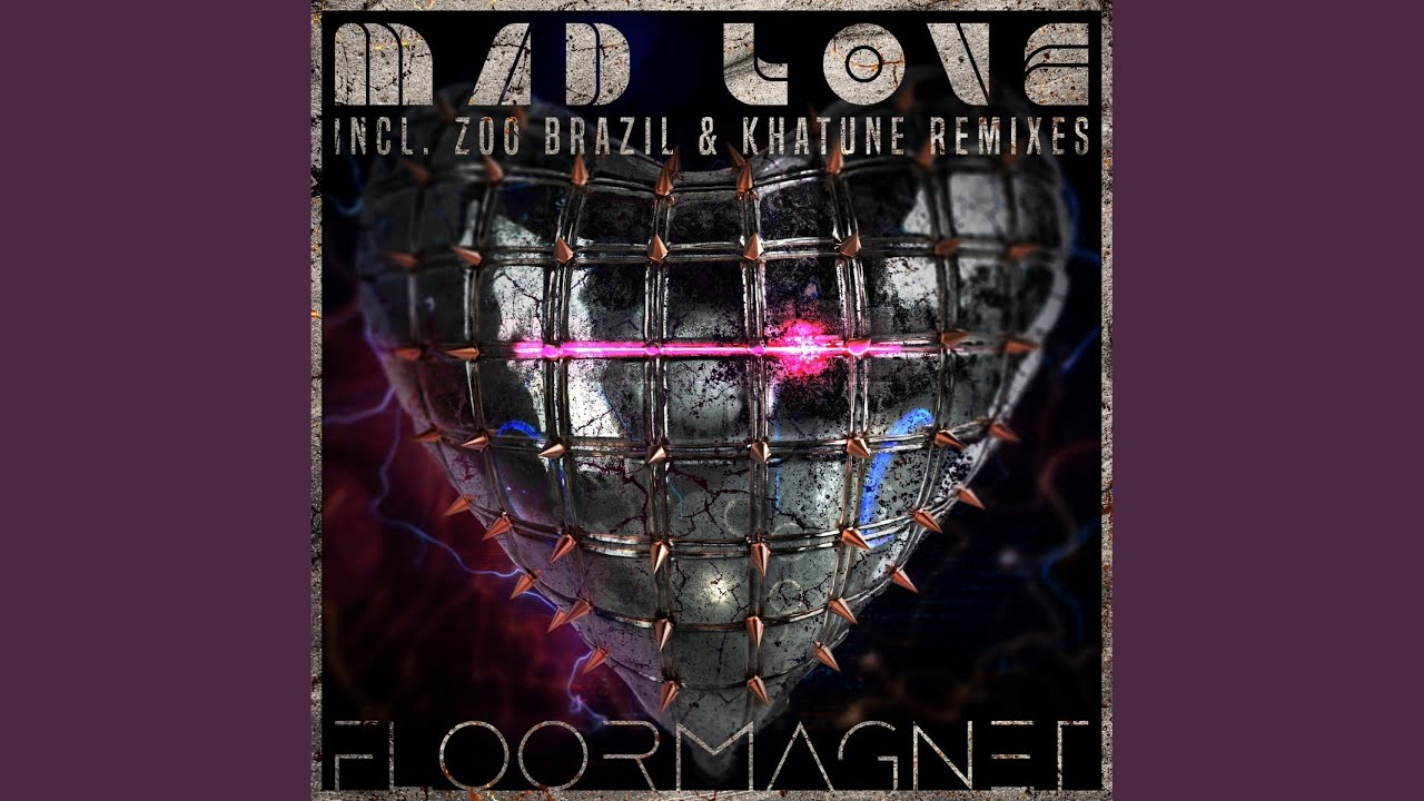 Mad Love (Khatune Rave Remix) - YouTube