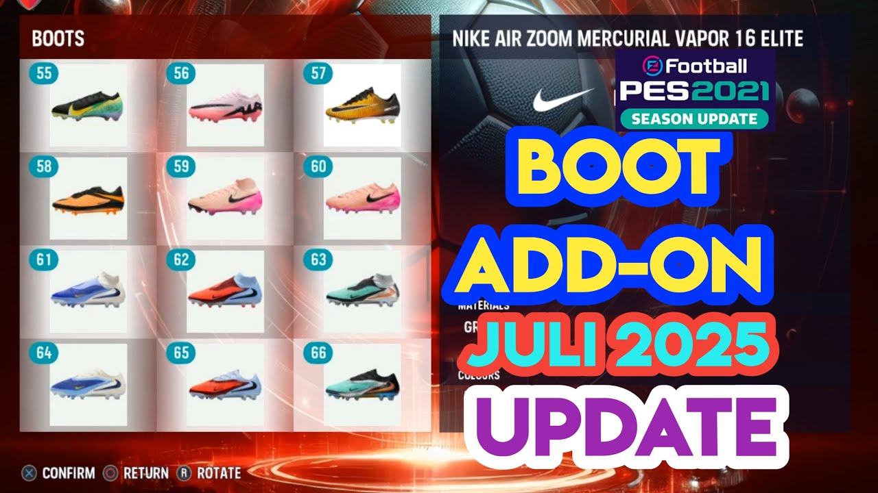 PES 2021 NEW PES 2021 BOOT-ADDON JULY 2025