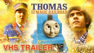 Thomas & Friends | MAGIC RAILROAD PARODY - VHS TRAILER Thomas & Friends | MAGIC RAILROAD PARODY - VHS TRAILER