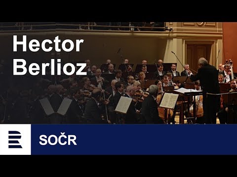 Hector Berlioz – Fantastická symfonie