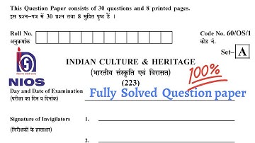 2022 Exam Solved Sample Paper 223-Indian Culture and Heritage Class-10th NIOS Fully Solved QP