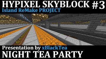 Minecraft Hypixel SkyBlock Island ReMake PROJECT #3